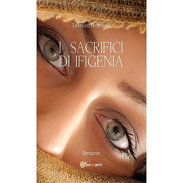 I sacrifici di Ifigenia, Lorenzo Delpiano