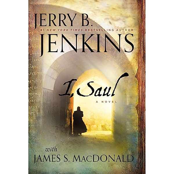 I, Saul, Jerry B. Jenkins