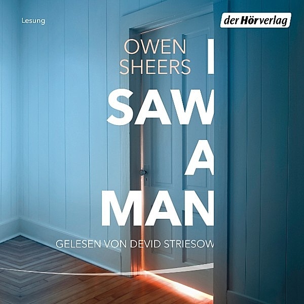 I Saw a Man, Owen Sheers