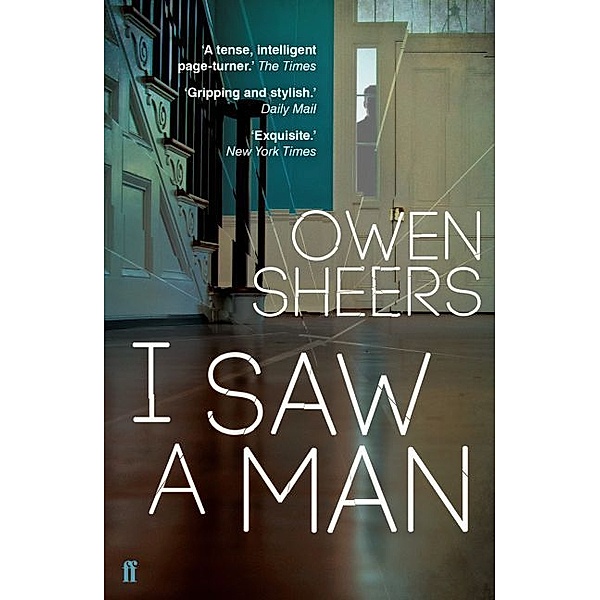 I Saw A Man, Owen Sheers