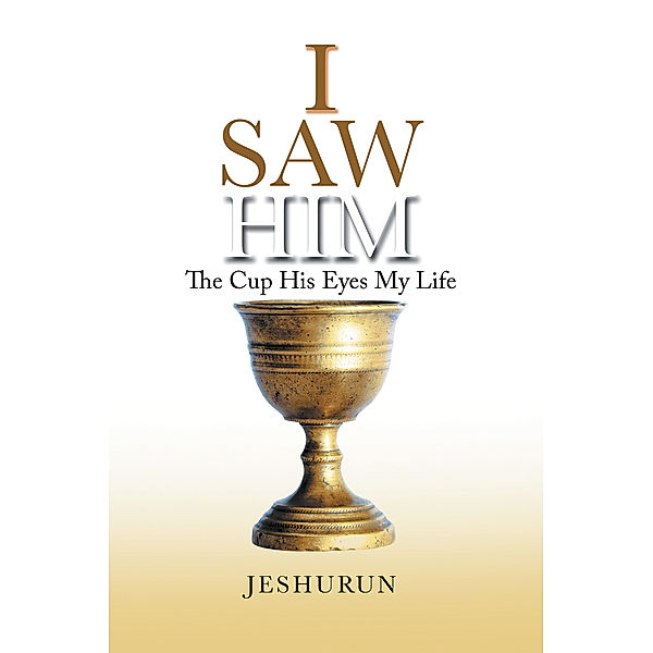 I Saw Him, Jeshurun