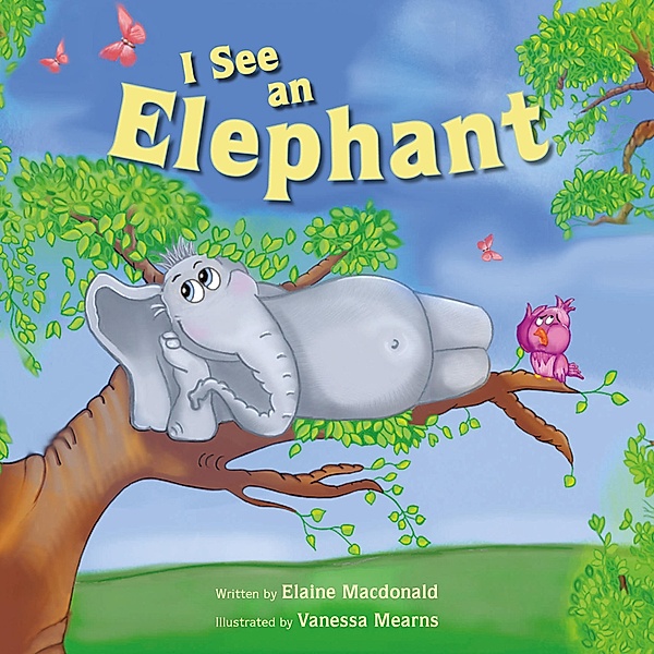 I See an Elephant / Struik Children, Elaine Macdonald