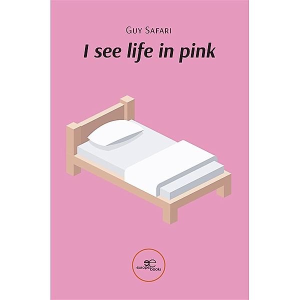 I see life in pink, Guy Safari