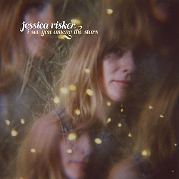 I See You Among The Stars, Jessica Risker