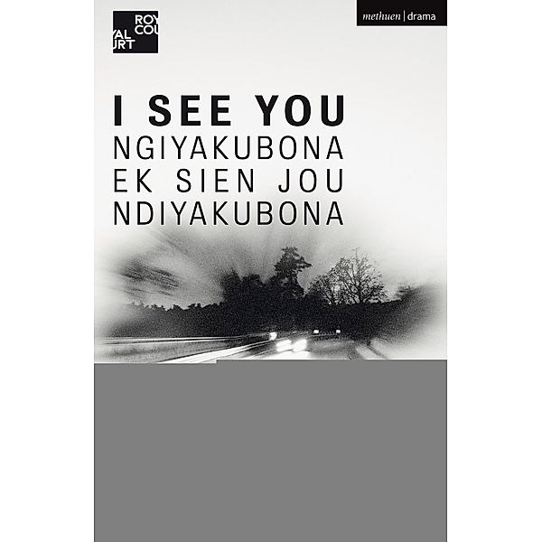 I See You / Modern Plays, Mongiwekhaya