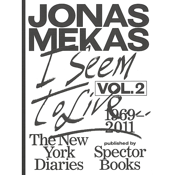 I Seem to Live, Jonas Mekas