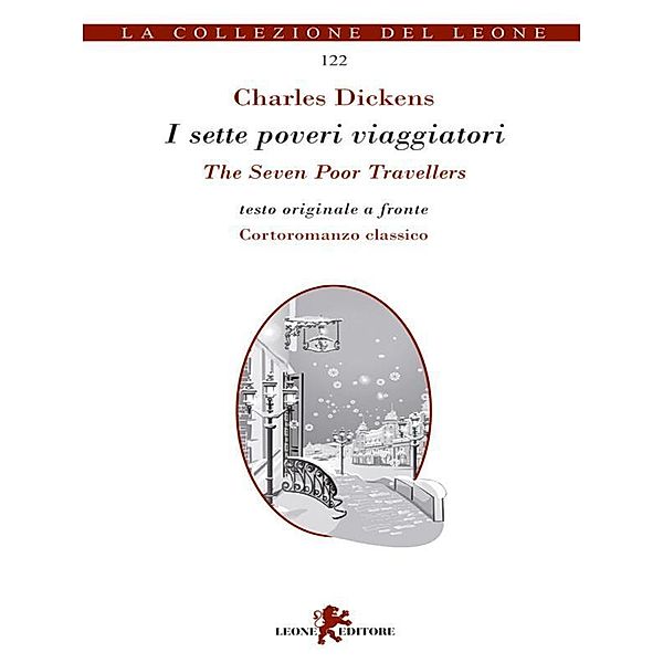 I sette poveri viaggiatori/The Seven Poor Travellers, Charles Dickens