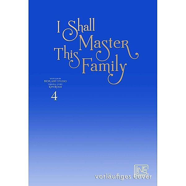 I Shall Master This Family 4, Roah Kim, Seomal