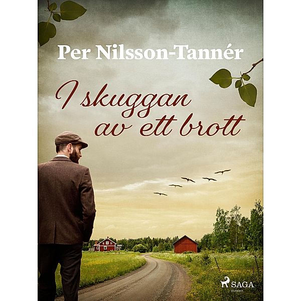 I skuggan av ett brott, Per Nilsson-Tannér