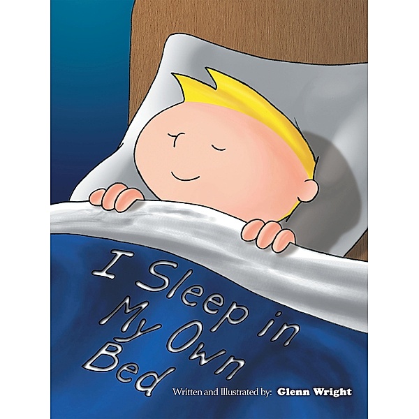 I Sleep in My Own Bed, Glenn Wright