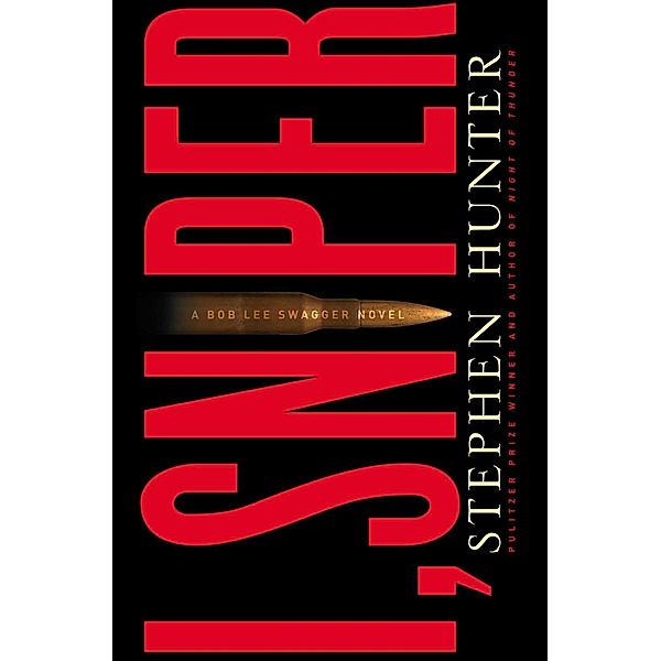 I, Sniper, Stephen Hunter