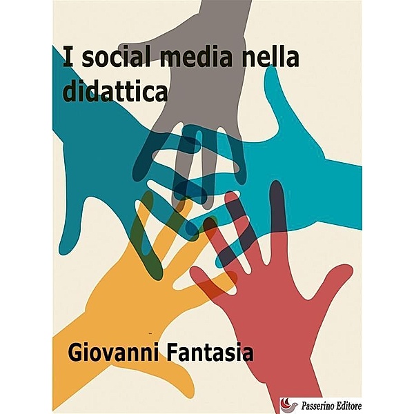 I social media nella didattica, Giovanni Fantasia