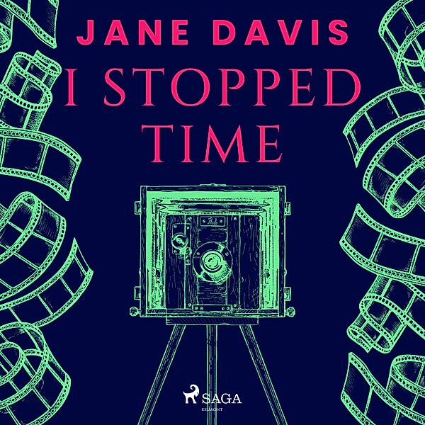 I Stopped Time, Jane Davis