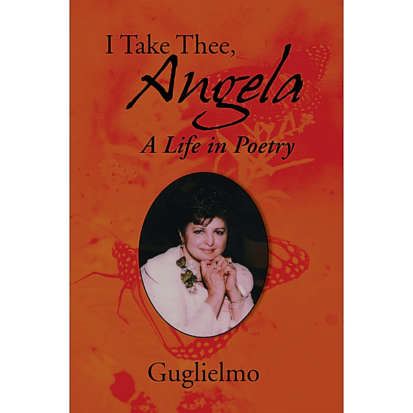 I Take Thee, Angela, Guglielmo