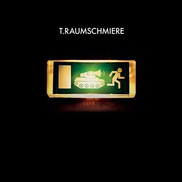 I Tank U, T.Raumschmiere