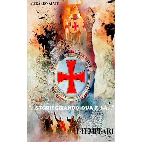 I Templari, Gerardo Alviti