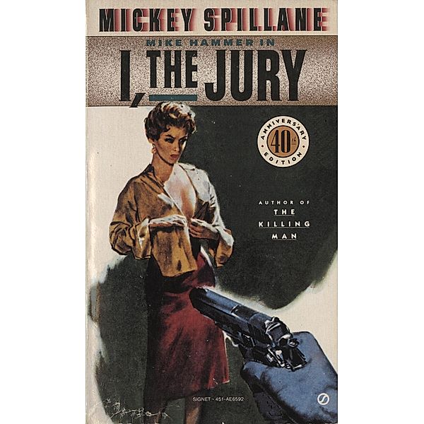 I, the Jury / Mike Hammer Bd.1, Mickey Spillane