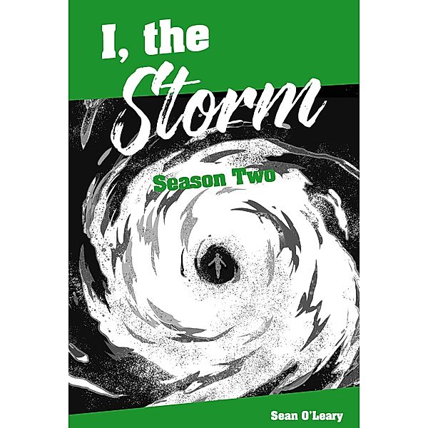 I, the Storm / I, the Storm, Sean O'Leary