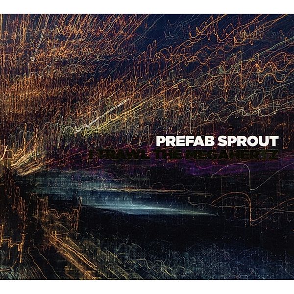 I Trawl The Megahertz, Prefab Sprout