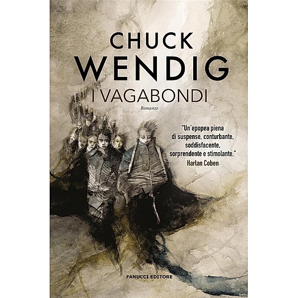 I vagabondi, Chuck Wendig