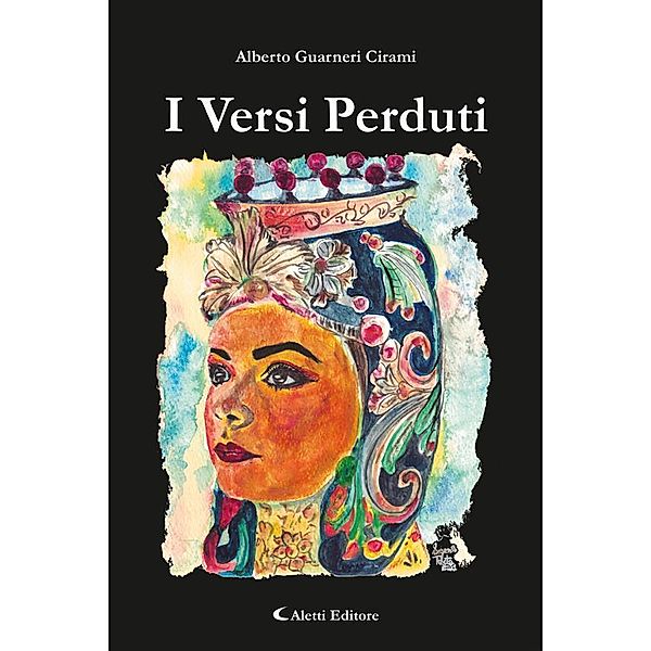 I Versi Perduti, Alberto Guarneri Cirami