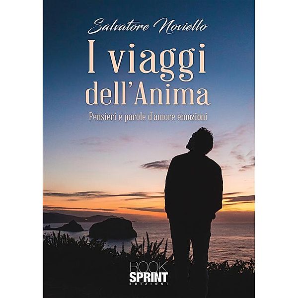 I viaggi dell'anima, Salvatore Noviello