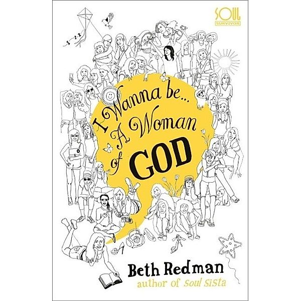 I Wanna Be... A Woman of God!, Beth Redman
