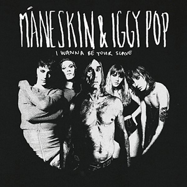 I Wanna Be Your Slave With Iggy Pop, Måneskin