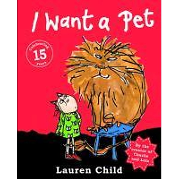 I Want a Pet, Lauren Child