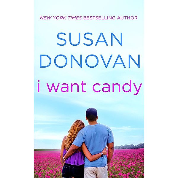 I Want Candy / Bigler, NC Bd.2, Susan Donovan