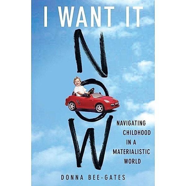 I Want It Now, Donna Bee-Gates
