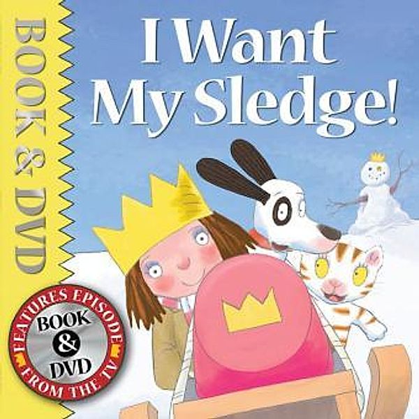 I Want My Sledge!, w. DVD, Tony Ross