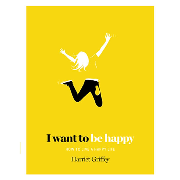 I Want to be Happy, Harriet Griffey