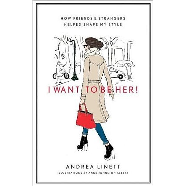 I Want to Be Her!, Andrea Linett