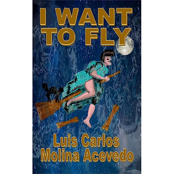 I Want to Fly, Luis Carlos Molina Acevedo