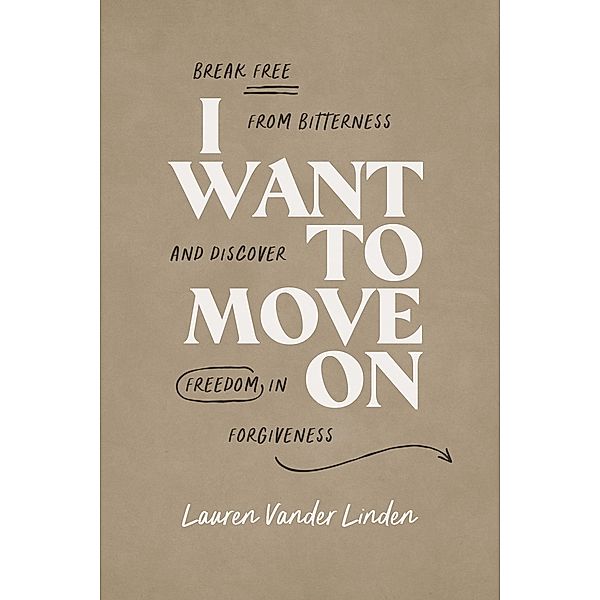I Want to Move On, Lauren Vander Linden