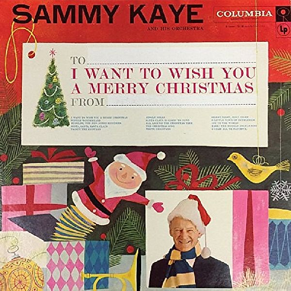 I Want To Wish You A Merry Christmas, Sammy Kaye