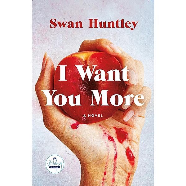 I Want You More, Swan Huntley
