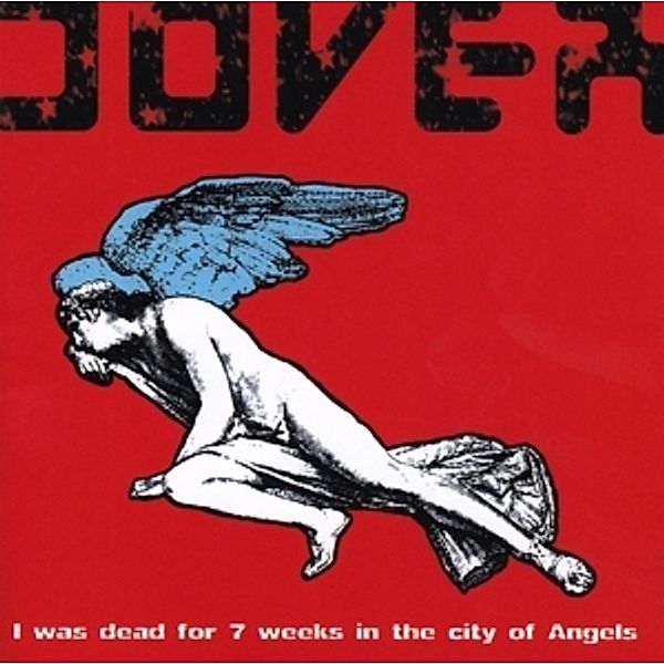 I Was Dead For 7 Week, Dover