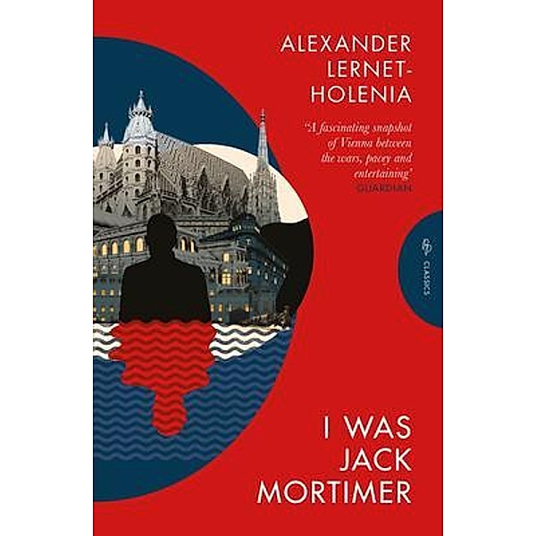 I Was Jack Mortimer, Alexander Lernet-Holenia