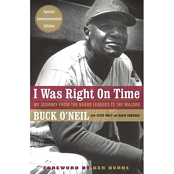 I Was Right On Time, Buck O'neil, David Conrads
