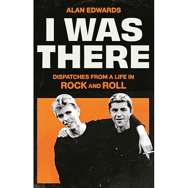 I Was There, Alan Edwards