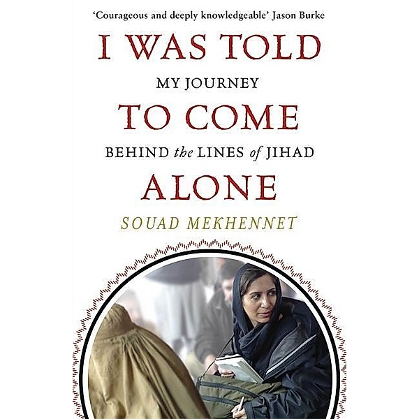 I Was Told To Come Alone, Souad Mekhennet