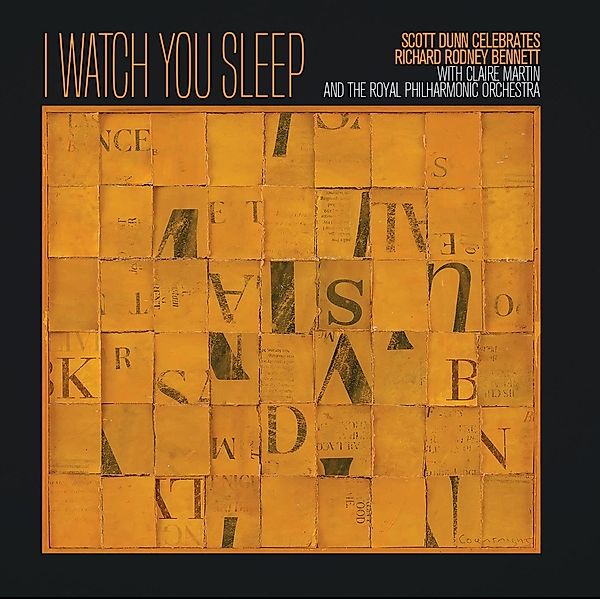 I Watch You Sleep, Scott Dunn, Claire Martin & The Royal Philharmon