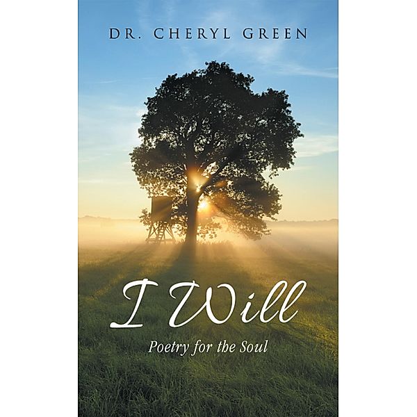 I Will, Cheryl Green