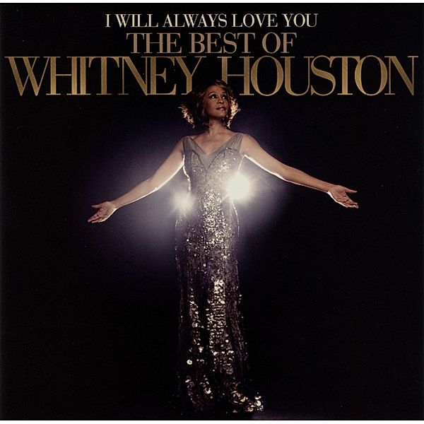 I Will Always Love You - The Best Of Whitney Houston, Whitney Houston