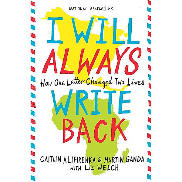 I Will Always Write Back, Martin Ganda, Caitlin Alifirenka