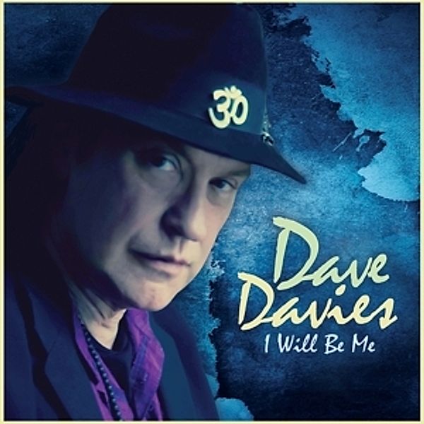 I Will Be Me, Dave Davies