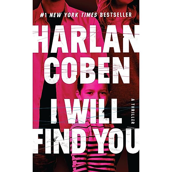 I Will Find You, Harlan Coben