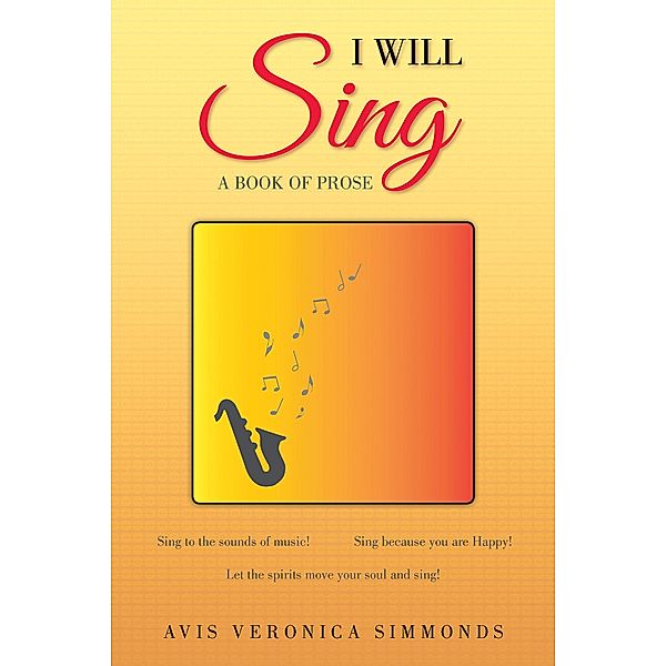 I Will Sing, Avis Veronica Simmonds